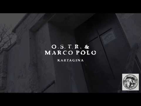 O.S.T.R. & Marco Polo - Miejmy to za sobą