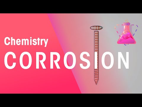 Corrosion | Reactions | Chemistry | FuseSchool