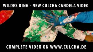 Culcha Candela - &quot;Wildes Ding&quot; (Official Video) auf www.culcha.de