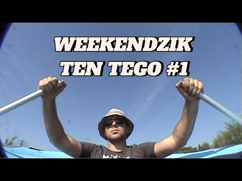 WEEKENDZIK TEN TEGO #1