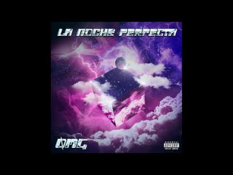 ØMG - La Noche Perfecta (Audio Oficial)