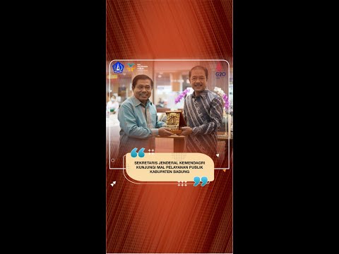SEKRETARIS JENDERAL KEMENDAGRI KUNJUNGI MAL PELAYANAN PUBLIK KABUPATEN BADUNG