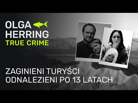 Zaginieni turyści odnalezieni po 13 latach