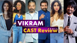 Vikram Movie Full Cast Real Life Names & More Info | Movie Cast Official