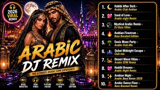 Download lagu 🔥Arabic DJ Remix 2026 | Habibi After Dark • Desert Moon Vibes • Bass Boosted Arabic EDM Mix mp3