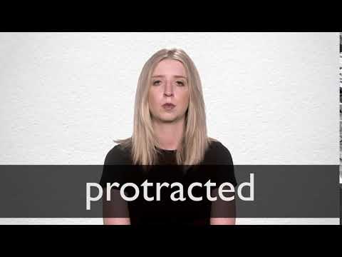 PROTRACTED 释义 | 柯林斯英语词典