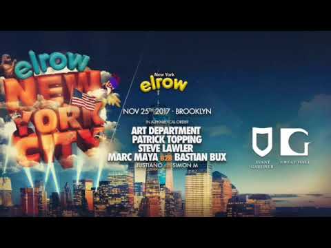 Marc Maya b2b Bastian Bux   Live @ Elrow Goes to NYC, Cityfox Warehouse Brooklyn, NY   25 NOV 2017