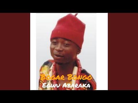 Egwu Abaraka