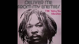 The Yabby You Vibration – Deliver Me From My Enemies (Full Album) (1977)