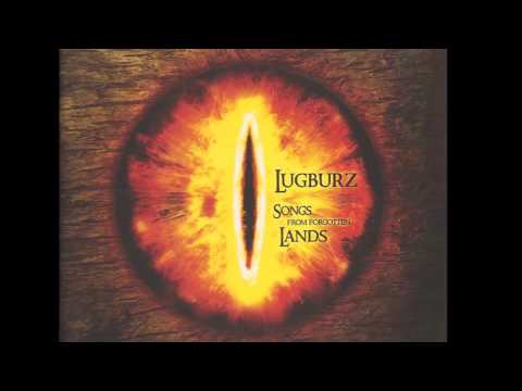 Lugburz - Towards the Fields of Pelennor