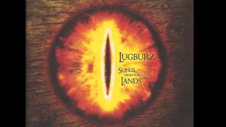 Lugburz - Towards the Fields of Pelennor