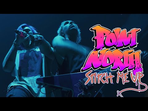 Point North - STITCH ME UP (Official Music Video)
