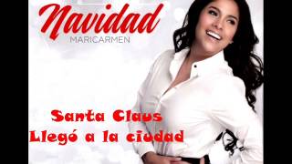 SANTA CLAUS LLEGÓ A LA CIUDAD  - MARICARMEN MARIN -  CD NAVIDAD MARICARMEN