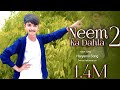 Neem Ka Dahla 2 New Haryanvi Song Sapna Chaudhary 2024 Ka Lattest Song