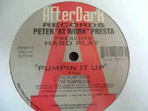 Peter At Work Presta - Pumpin It Up (the pumpin mix) After Dark Records 1995