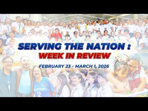 𝗦𝗲𝗿𝘃𝗶𝗻𝗴 𝘁𝗵𝗲 𝗡𝗮𝘁𝗶𝗼𝗻: 𝘞𝘦𝘦𝘬 𝘪𝘯 𝘙𝘦𝘷𝘪𝘦𝘸 | February 23 – March 1, 2026