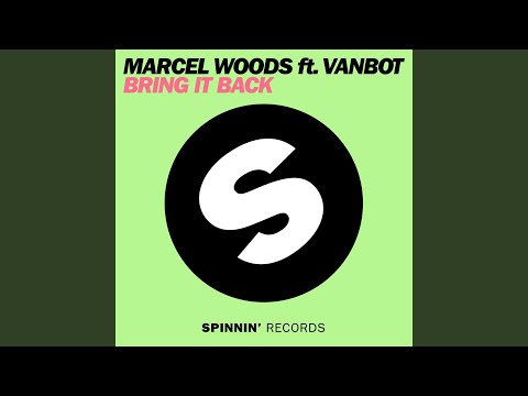 Bring It Back (Woods Re-visit)