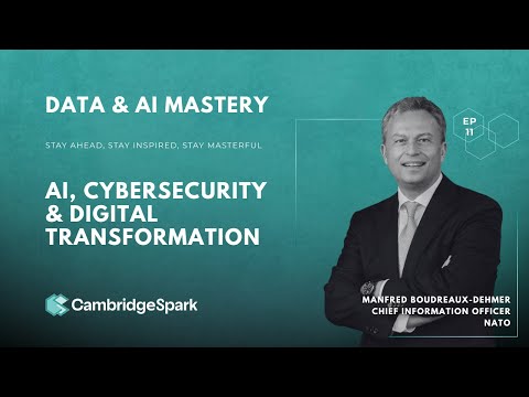 AI, Cybersecurity & Digital Transformation with NATO CIO Manfred Boudreaux-Dehmer