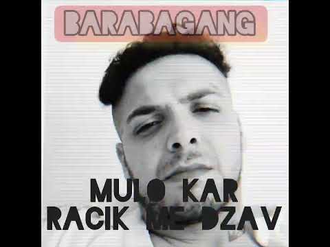 MULO KAR - RACIK ME DZAV