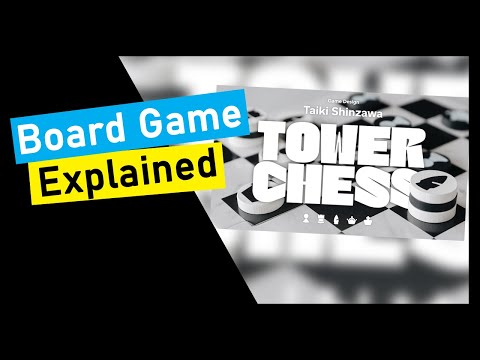 Short Preview of Tower Chess
