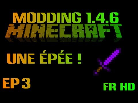 Faire un MOD Minecraft 1.4.6 avec ModLoader - Ep3 - Une épée /  Sword