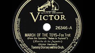 Music video thumbnail preview for 1939 Tommy Dorsey - March Of The Toys by Tommy Dorsey and His Orchestra
