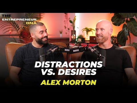 The Mindset That Creates Millionaires | Alex Morton | EP 49