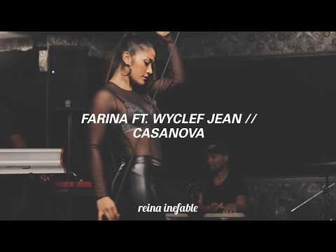 Farina Ft. Wyclef Jean - Casanova (Letra)