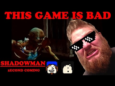 AWFUL AWFUL AWFUL. (Shadow Man: 2econd Coming)