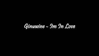 Ginuwine - Im In Love