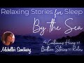4 HRS Continuous Relaxing Stories for Sleep 💤  BY THE SEA 🌊Bedtime Stories (Calm Ocean Sounds)