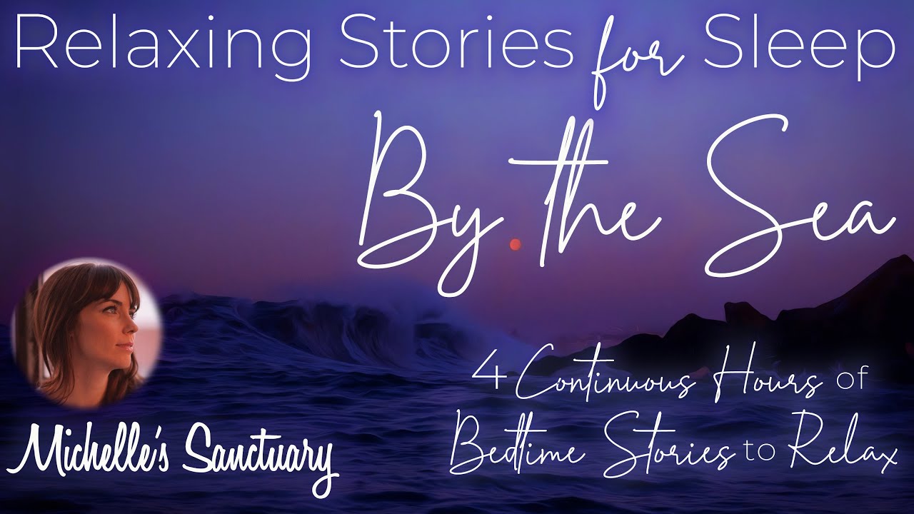 4 HRS Continuous Relaxing Stories for Sleep 💤  BY THE SEA 🌊Bedtime Stories (Calm Ocean Sounds)
