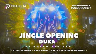 Download lagu JINGLE OPENING GAMPINGAN DUKA PARTY STYLE • PRADIPTA LIGHTING X K5 MAXIMAL Ft. DJ @bongobarbar  mp3