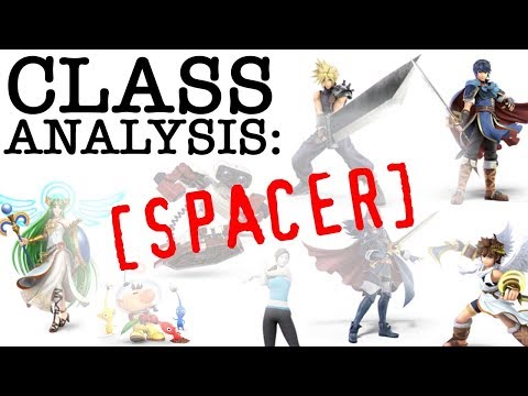 Class Analysis - Spacer (Super Smash Bros. Ultimate)