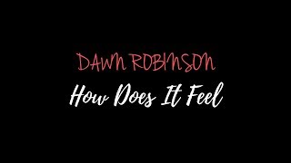 Dawn Robinson | "How Does It Feel" | En Vogue