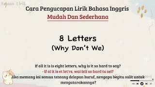 Download lagu 8 Letters - Why Don't We | Cara baca lirik lagu bahasa inggris mudah  (easy lyrics) mp3