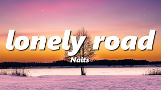 Naits - lonely road (sped up + reverb)