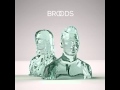 Broods - Coattails (Broods EP) 