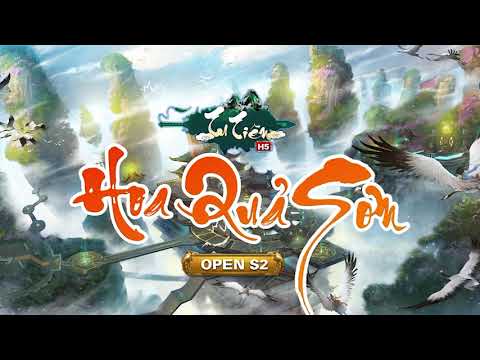 Tu Tiên H5 Open S2 Hoa Quả Sơn Free VIP 10 ✅ Michio Game