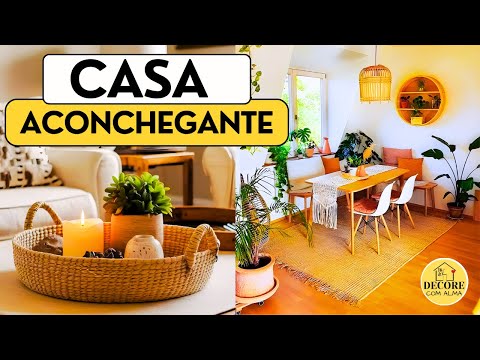 7 IDEIAS de Decoração para ter uma casa aconchegante com bem-estar