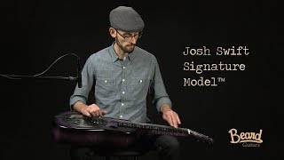 Beard Josh Swift Signature Model  Mike Witcher Demo