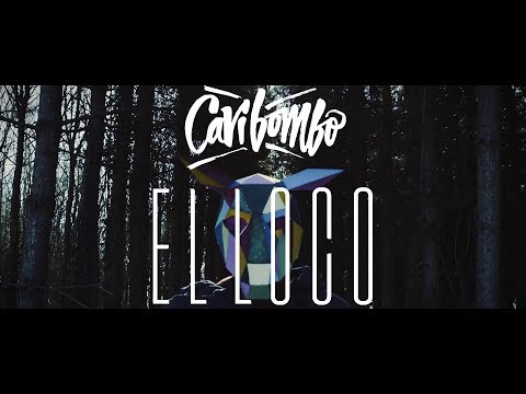 Caribombo - El Loco [Official Video]