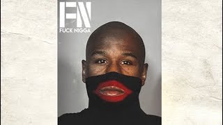 T.I. - Fuck Nigga (Floyd Mayweather Diss)