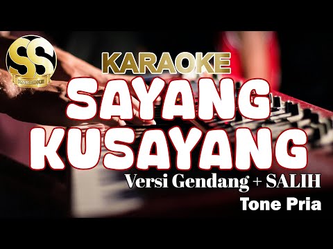 Karaoke | Sayang Kusayang | Versi Gendang+Salih | Tone Pria/Cowok by Ucok Pinem