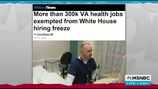 MSNBC: RACHEL MADDOW SHOW - JAN 20, 2025 - VETERAN PUSHBACK OVER VA POLICY LEADS TO TRUMP REVERSAL