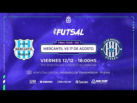 ⚽🇦🇷 Futsal | Final Four Libertadores 2026 | Semifinal | Ida | Mercantil (Ushuaia) vs 17 de Agosto