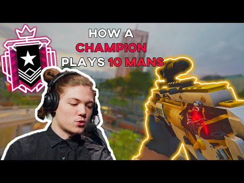 How A CHAMPION Plays 10 Mans Ranked Highlights - Rainbow Six Siege
