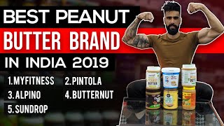 Top 5 Peanut Butter Brands in India | 2019 | Abhinav Mahajan