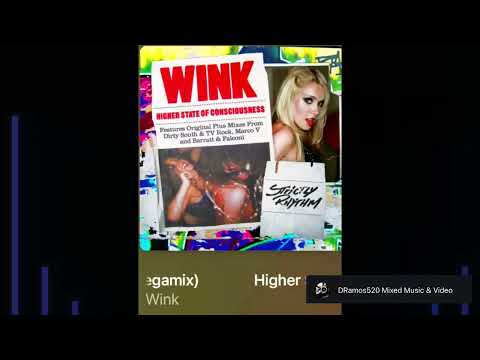 Higher State of Consciousness Megamix Wink