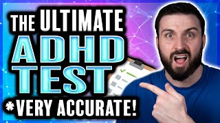 The Ultimate ADHD Test (Very Accurate!)